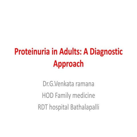 Proteinuria presentation | PPTX