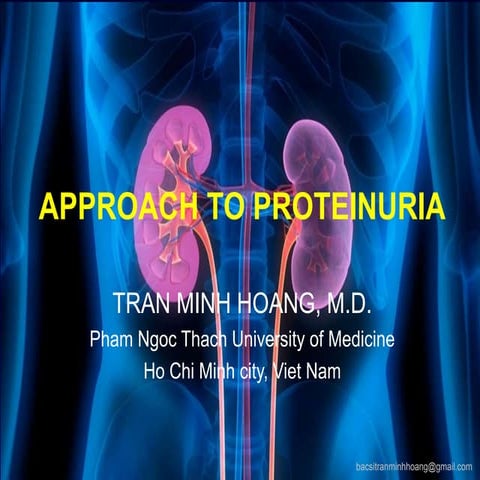 APPROACH TO PROTEINURIA
