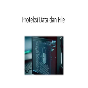 Proteksi Data dan File KELAS 8 AWALA PERTEMUAN