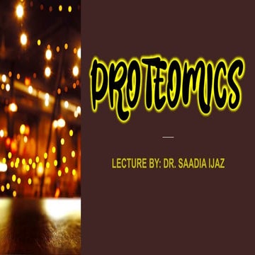 proteomics and bioinformatics lecturesss