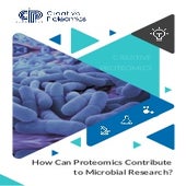 Proteomics contributes to your microbial research