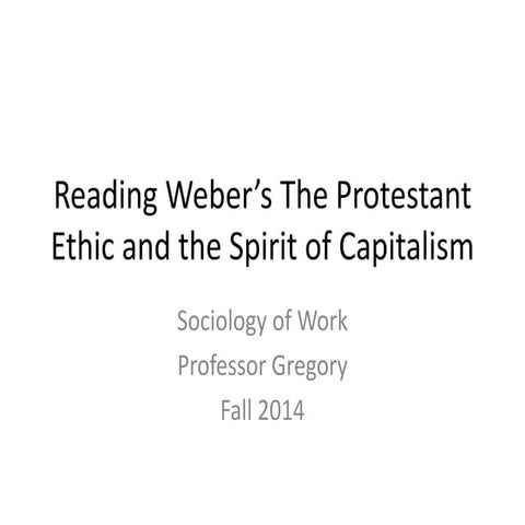 Protestant Ethic Annotations
