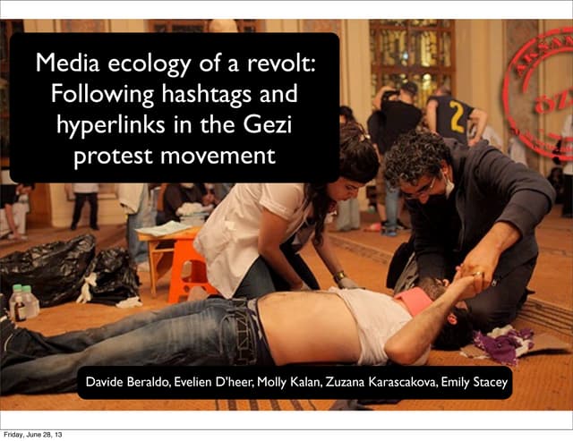 Media ecology of a revolt: Following hashtags and hyperlinks in the Gezi prot...