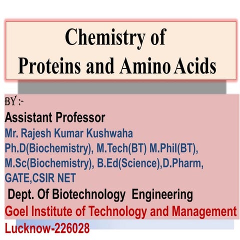Protein Biochemistry Rajesh Kumar Kushwaha