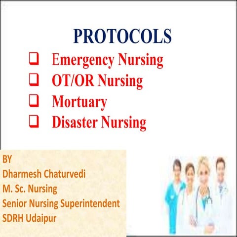 Protocals in emergency nursing