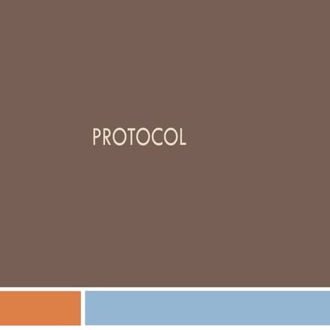 Protocol