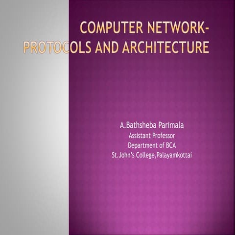 Protocol Architecture power point presentation
