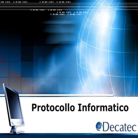 Protocollo informatico - Protocollazione documenti