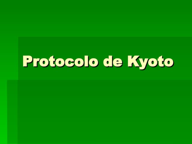Protocolo De Kyoto