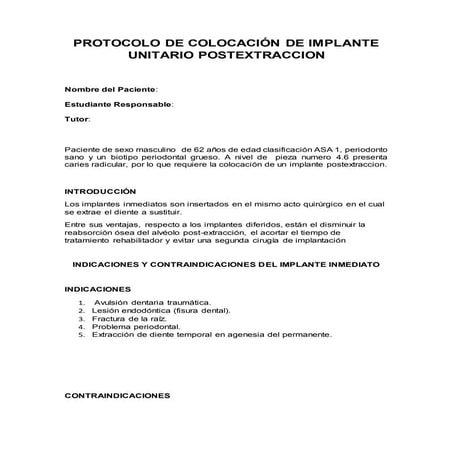 Protocolo de colocación de implante unitario postextraccion