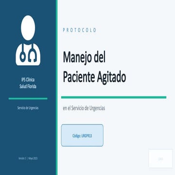 Protocolo Paciente Agitado en urgencias médicas | PPTX