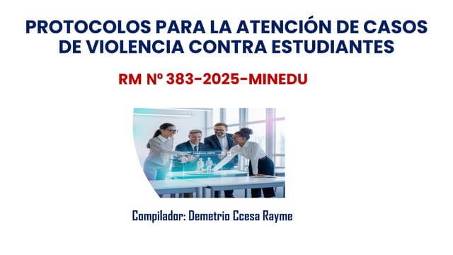 Protocolos de Atencion de la Violencia contra Estudiantes Ccesa007.pdf
