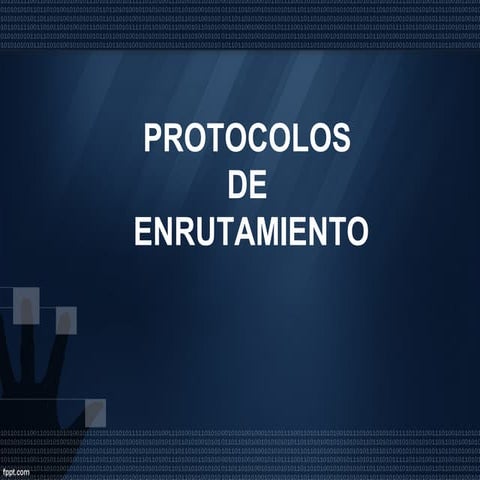 Protocolos de enrutamientos