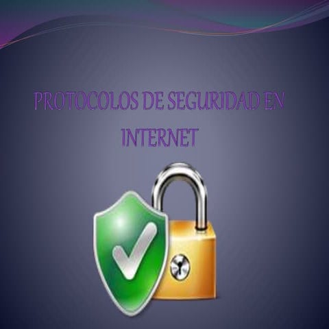 Protocolos de seguridad en internet