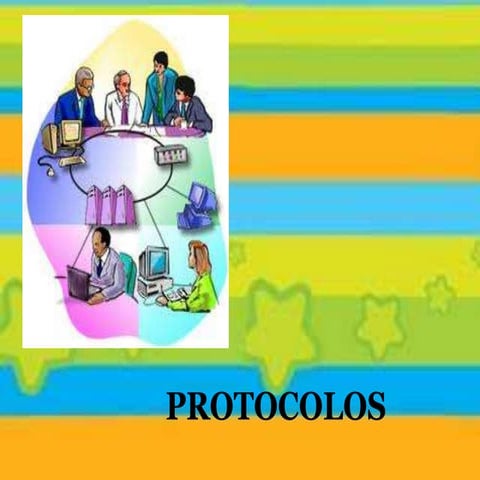 Protocolos diapositivas