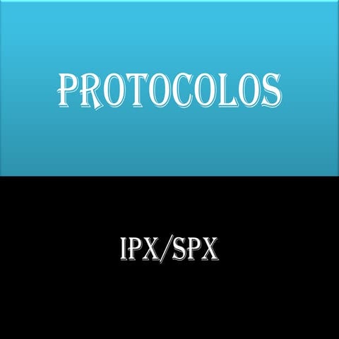Protocolos Ipx