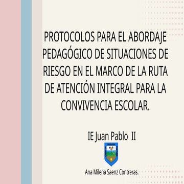 Protocolos para el abordaje pedagógico de situaciones de riesgo en el ...