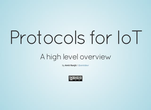 Protocols for IoT