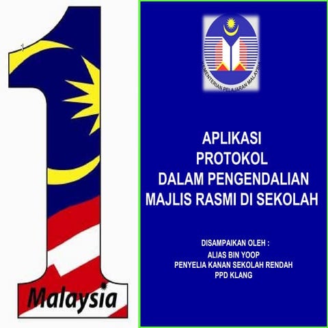 Protokol Majlis Rasmi Di Sekolah