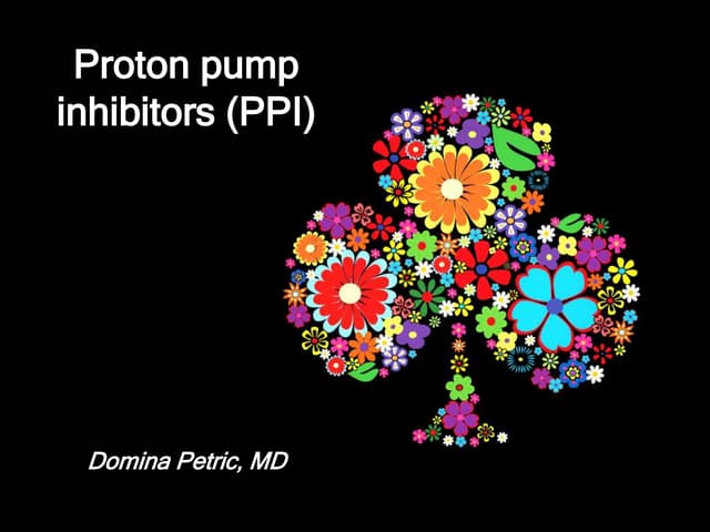 Proton pump inhibitors (ppi)