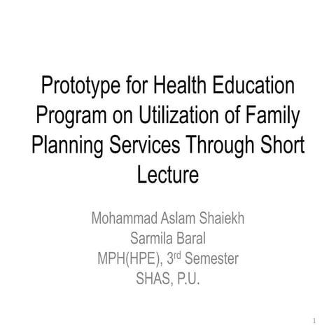 Prototype for health education program on utilization of family planning