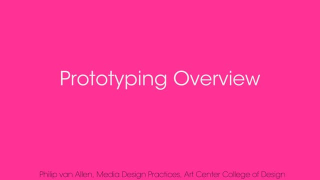 Prototyping for Interaction Design