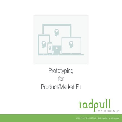 How to Build a Prototype Workflow for Product/Market Fit
