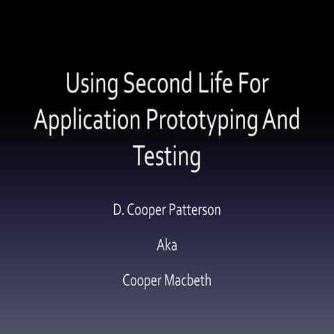 Prototyping in SL by Cooper Macbeth