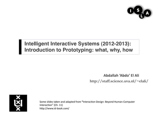Introduction to Prototyping: What, Why, How