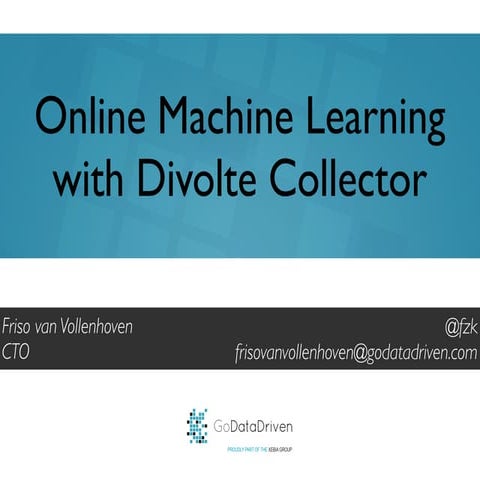 Prototyping online ML with Divolte Collector