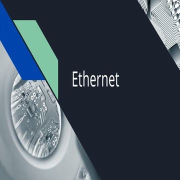 Ethernet protocol in network | PPTX