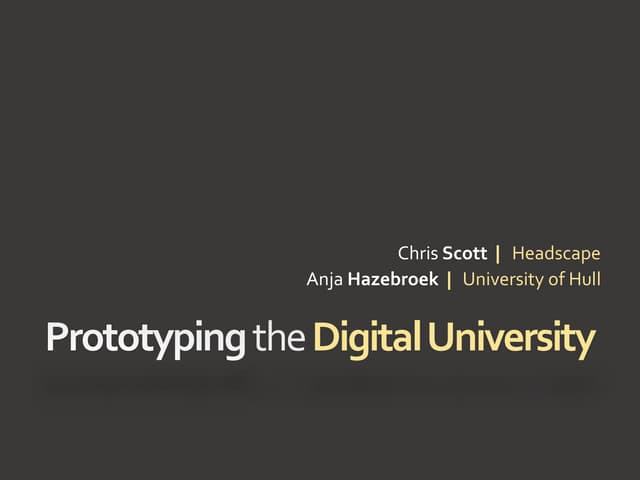 Prototyping the digital university
