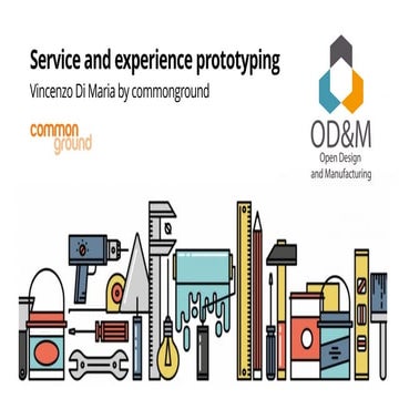 Service and experience prototyping - Vincenzo Di Maria