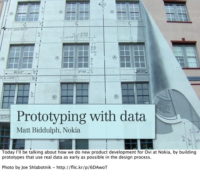 Prototyping with data at Nokia