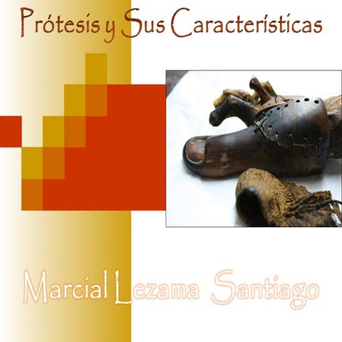 PROTESIS - Tipos y Caracteristicas