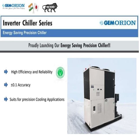 Proudly launching our energy saving precision chiller | PPTX