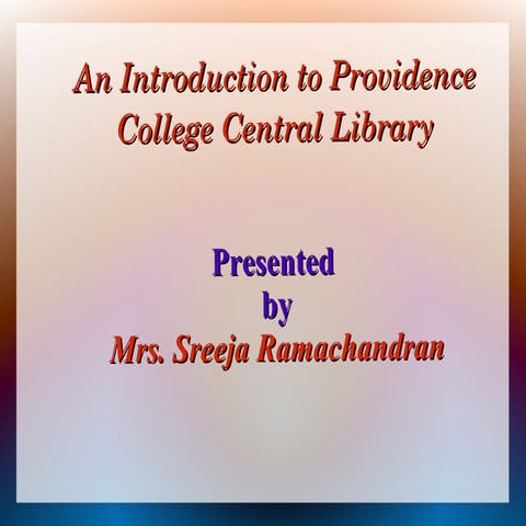 An Introduction to Providence Information center