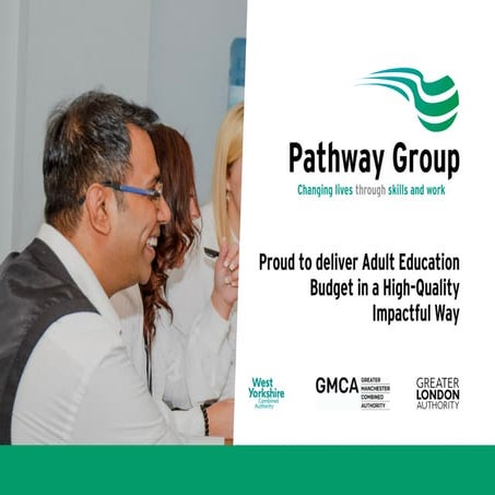 Proud to deliver adult education budget in a high quality impactful way