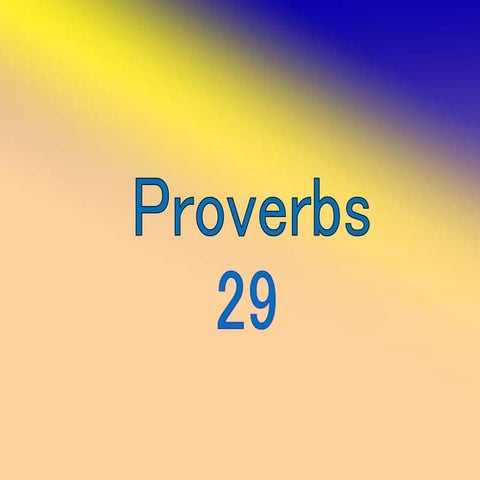 Proverbs 29 