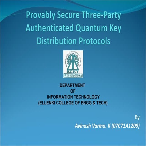 Provably Secure Three Party Authenticated Quantum Key Distribution Protocols