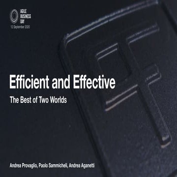 Efficient and Effective. The Best of Two Worlds