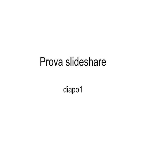 Prova Slideshare