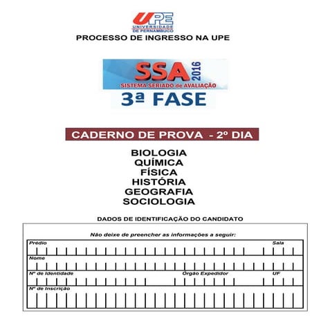 VESTIBULAR UPE 2016 SSA3 - PROVAS - 2º DIA
