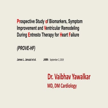 Summary of PROVE-HF and GUIDE-IT studies by Dr. Vaibhav Yawalkar MD, DM ...