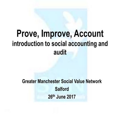 Prove, improve, account - introduction to social accounting and audit 