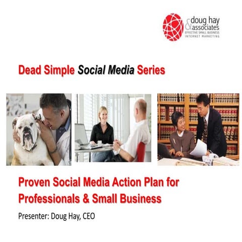 Proven social media action plan for professionals & small business