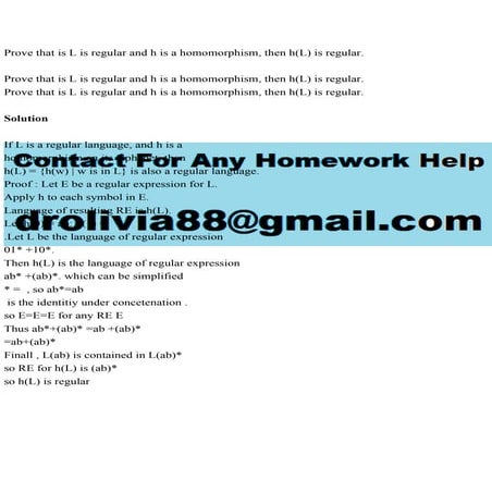 Prove that is L is regular and h is a homomorphism, then h(L) is.pdf