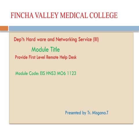 Provide remote help desk support-1.pptxbhjhfxgg