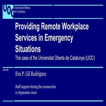 Providing remote workplace services in emergency situations (staff support)