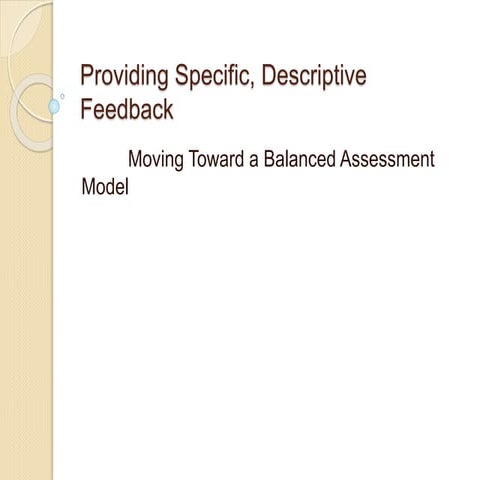 Providing specific, descriptive feedback